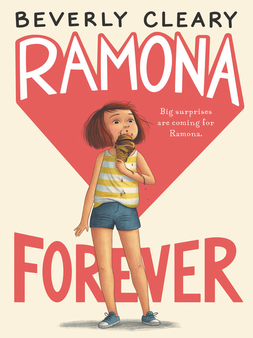 Beverly Cleary创作的Ramona Forever作品的详细信息 - 可供借阅